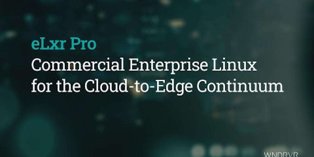 eLxr Pro: Commercial Enterprise Linux for the Cloud-to-Edge Continuum