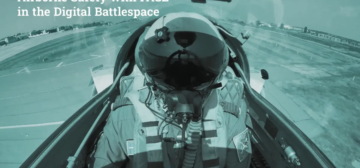 Advancing Airborne Safety with FACE™ in the Digital Battlespace