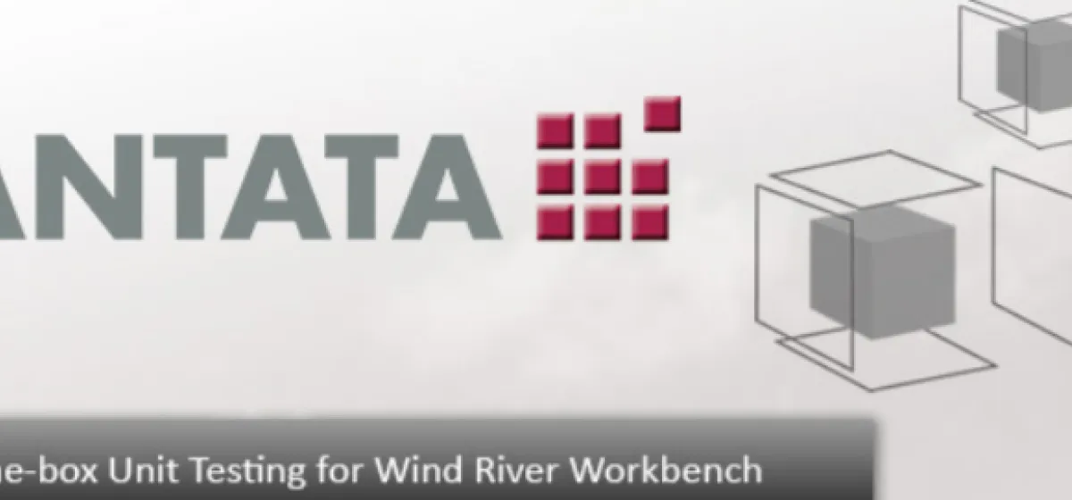 Automated requirements based testing from QA Systems Cantata with Wind River Workbench