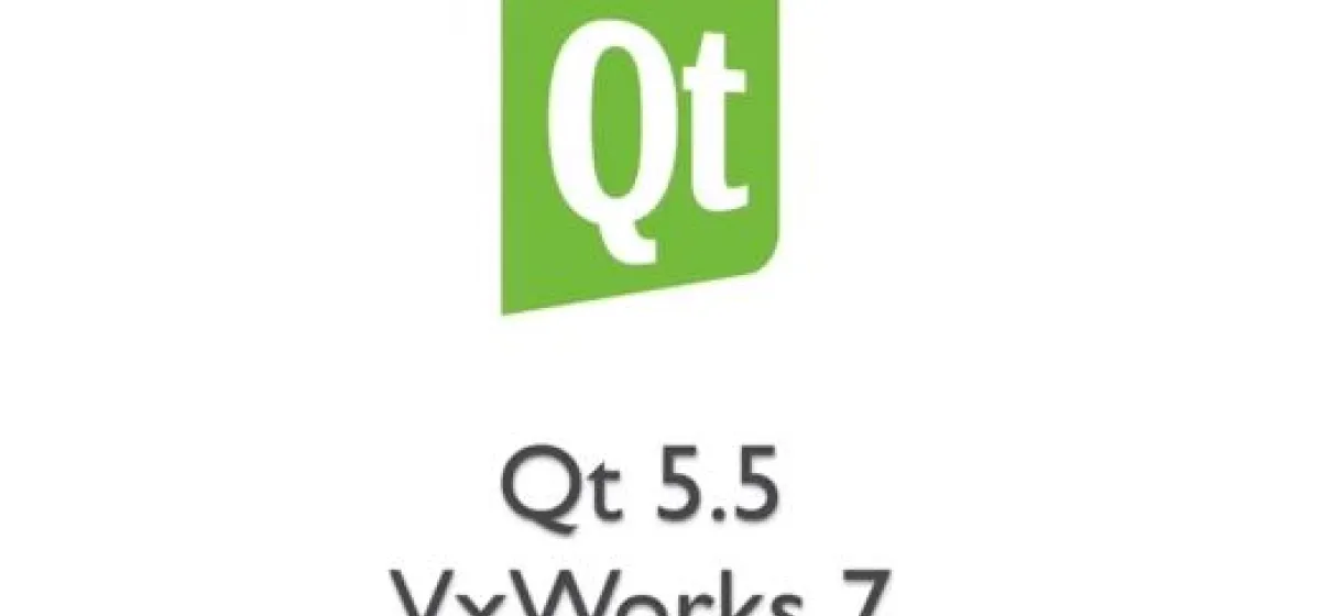 Qt 5.5.1 for VxWorks 7 Released